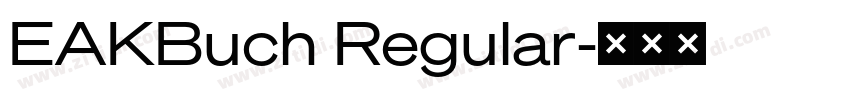 EAKBuch Regular字体转换